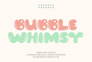 Bubble Whimsy