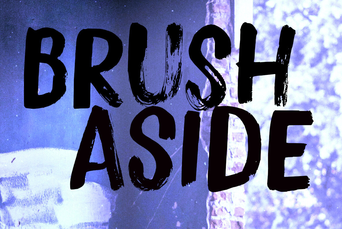 Brush Aside 1