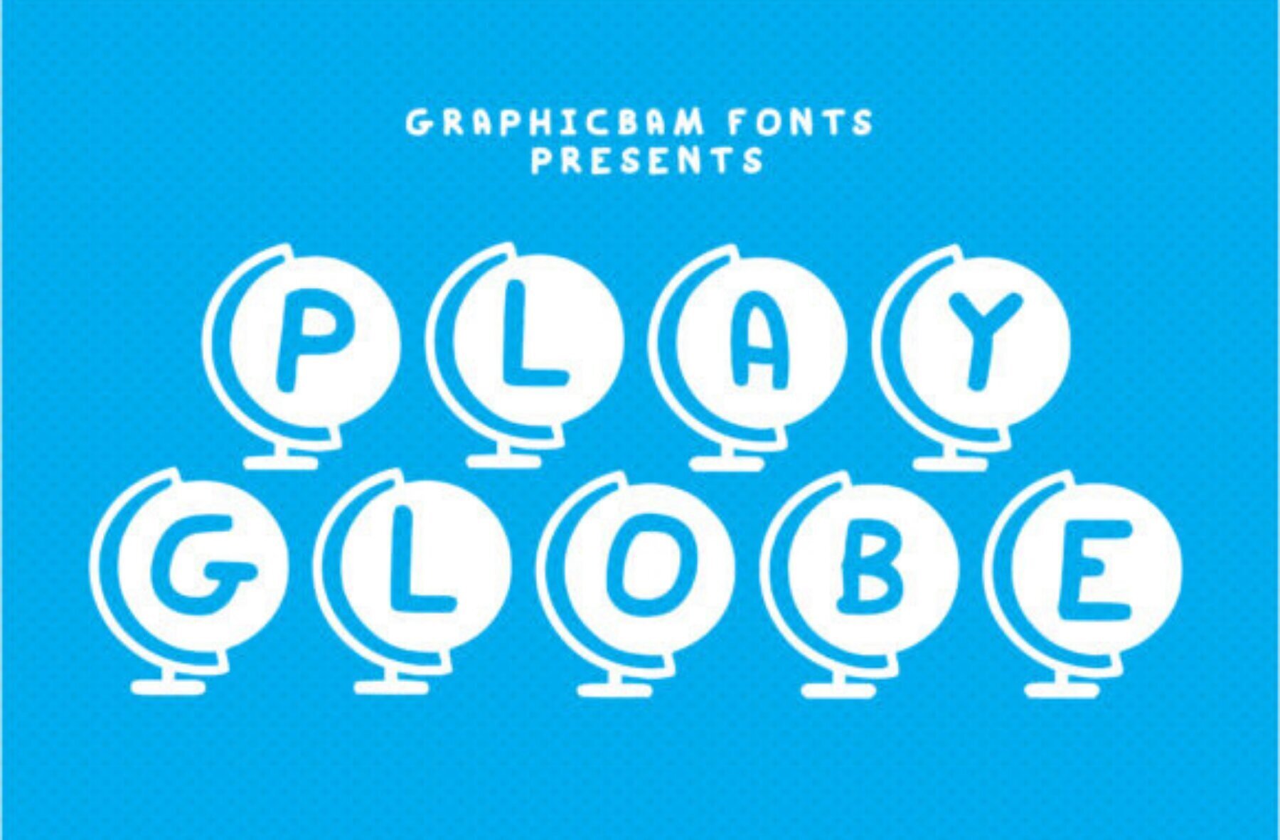 Play Globe 1