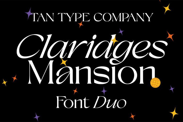 TAN CLARIDGES Font