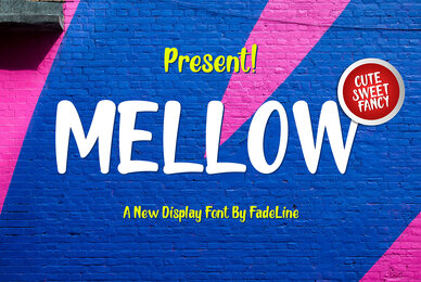 Mellow