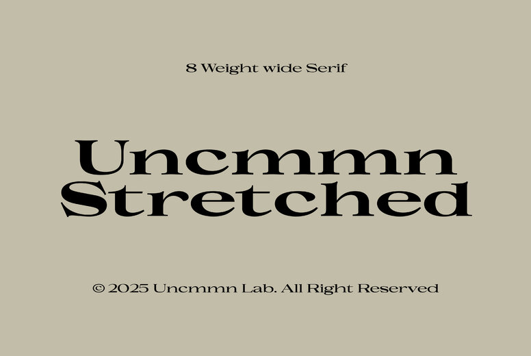 UNCMMN Stretched Font