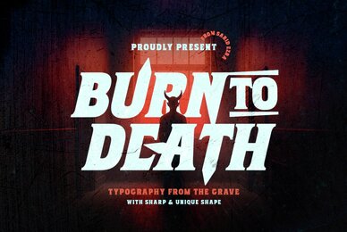 Burn to Death