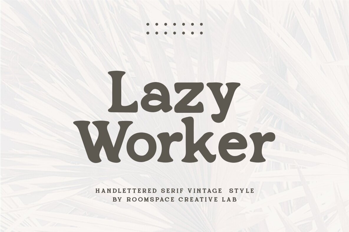 Lazy Worker 3