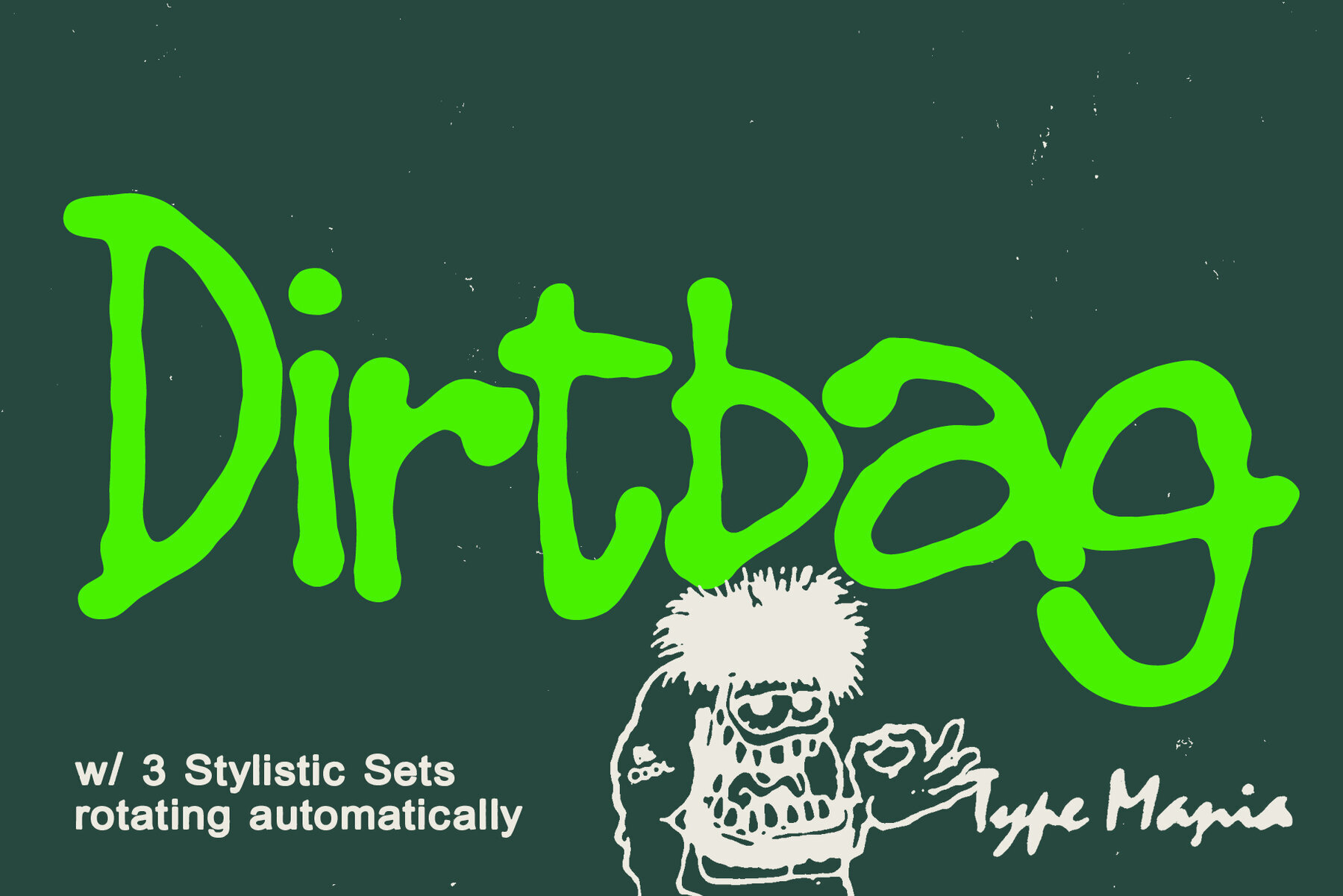 Dirtbag TM 1