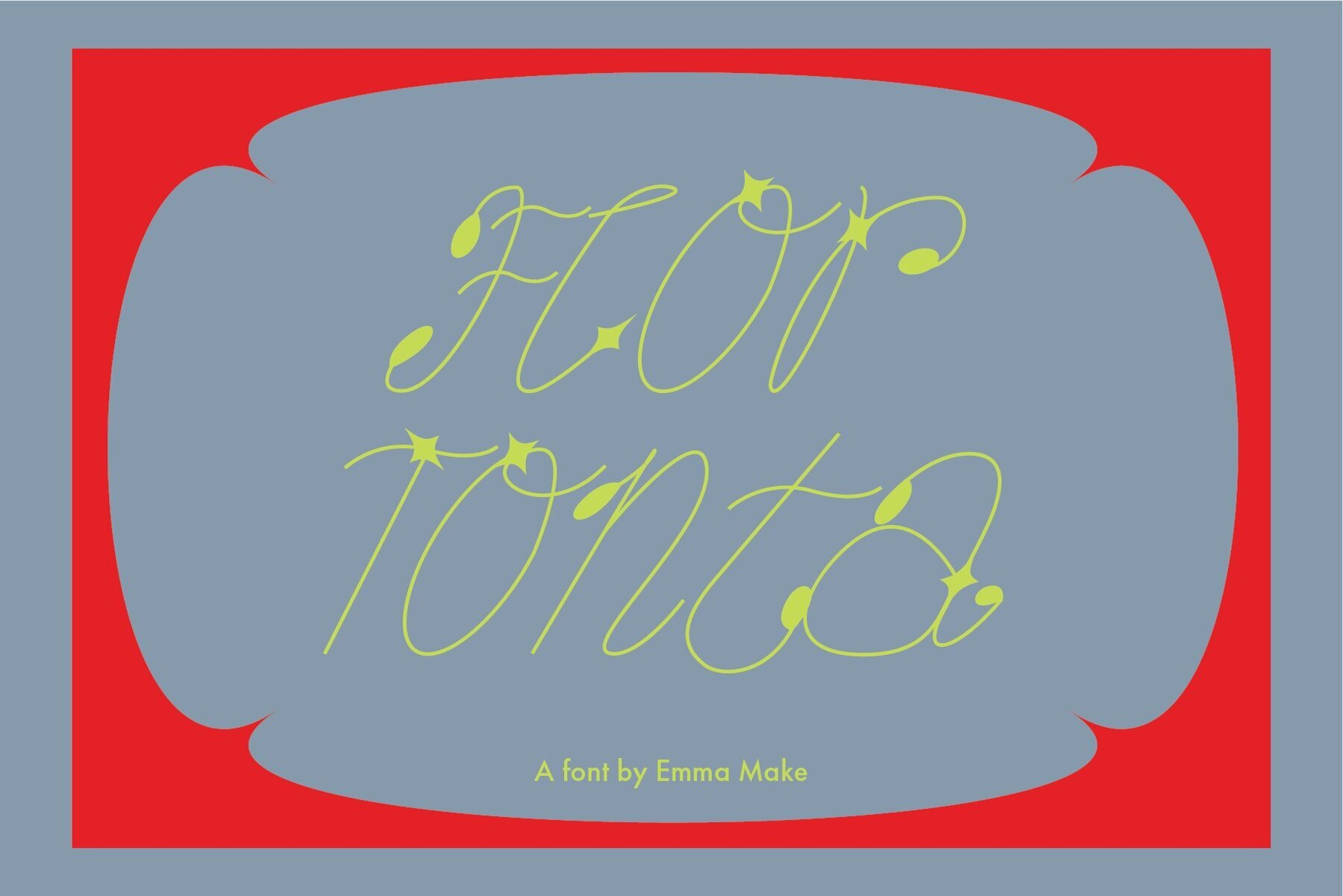 Flor Tonta Cursive Font 1