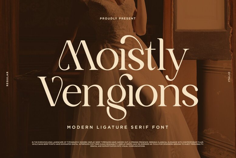 Moistly Vengions Font