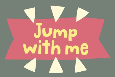 Jump with me