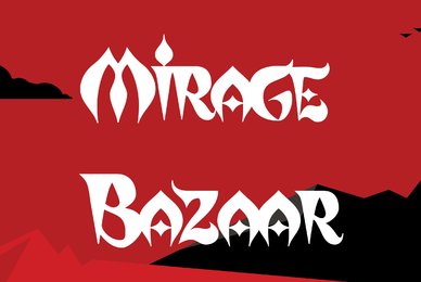 Mirage Bazaar