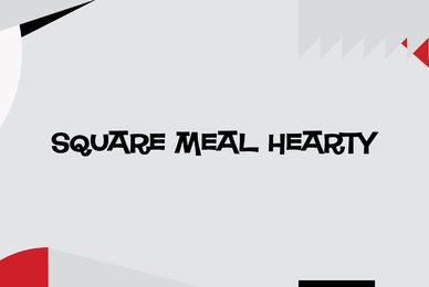 Square Meal Hearty
