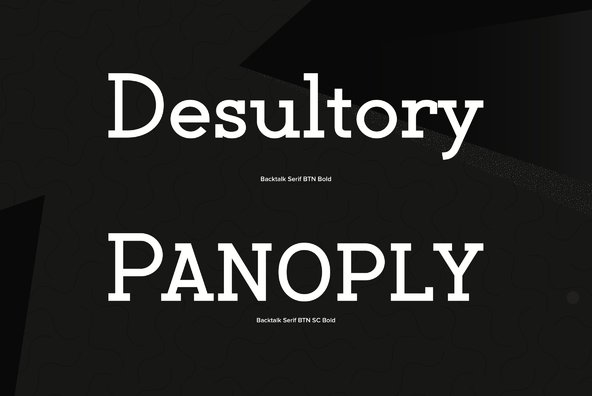 Backtalk Serif Backtalk Serif