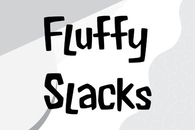 Fluffy Slacks