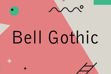 Bell Gothic
