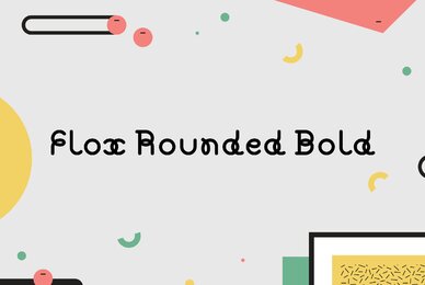 Flox Rounded Bold