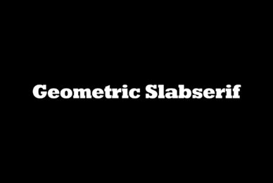 Geometric Slabserif