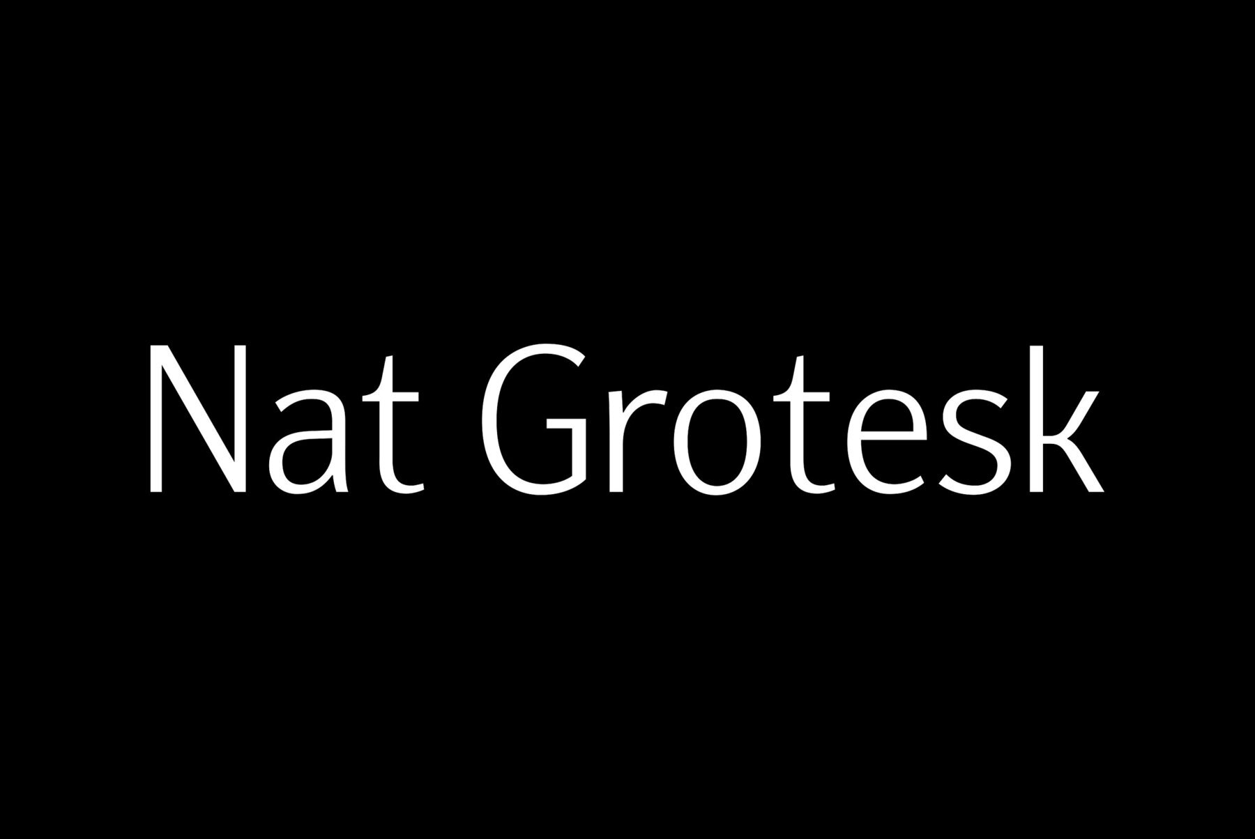Nat Grotesk 1