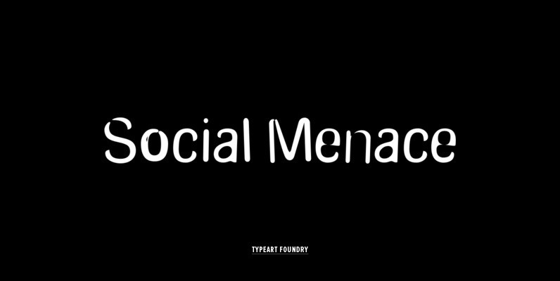 Social Menace