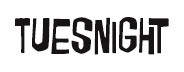 Tuesnight