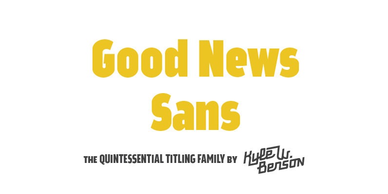 Good News Sans