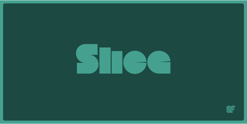Slice