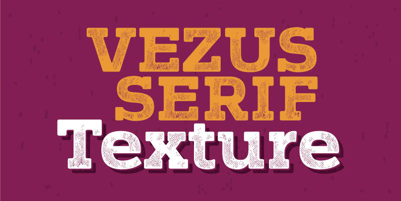 Vezus Serif Texture