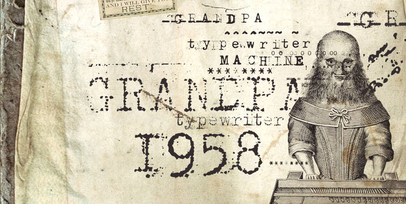 Grandpas Typewriter