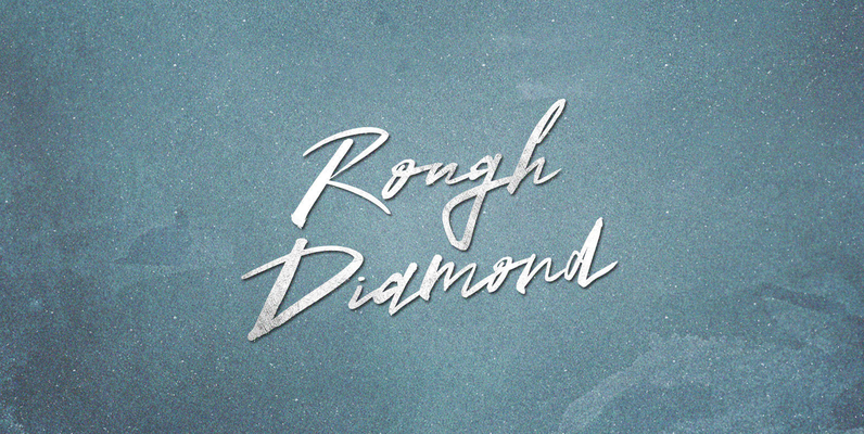 Rough Diamond