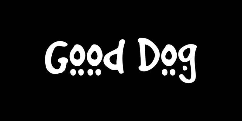 Good Dog