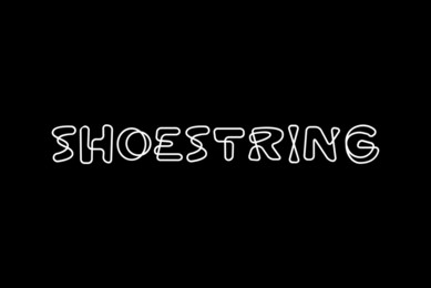 Shoe String