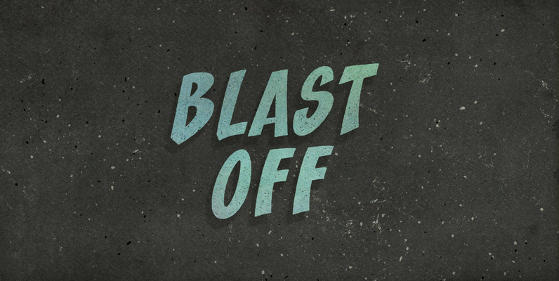 Blast Off