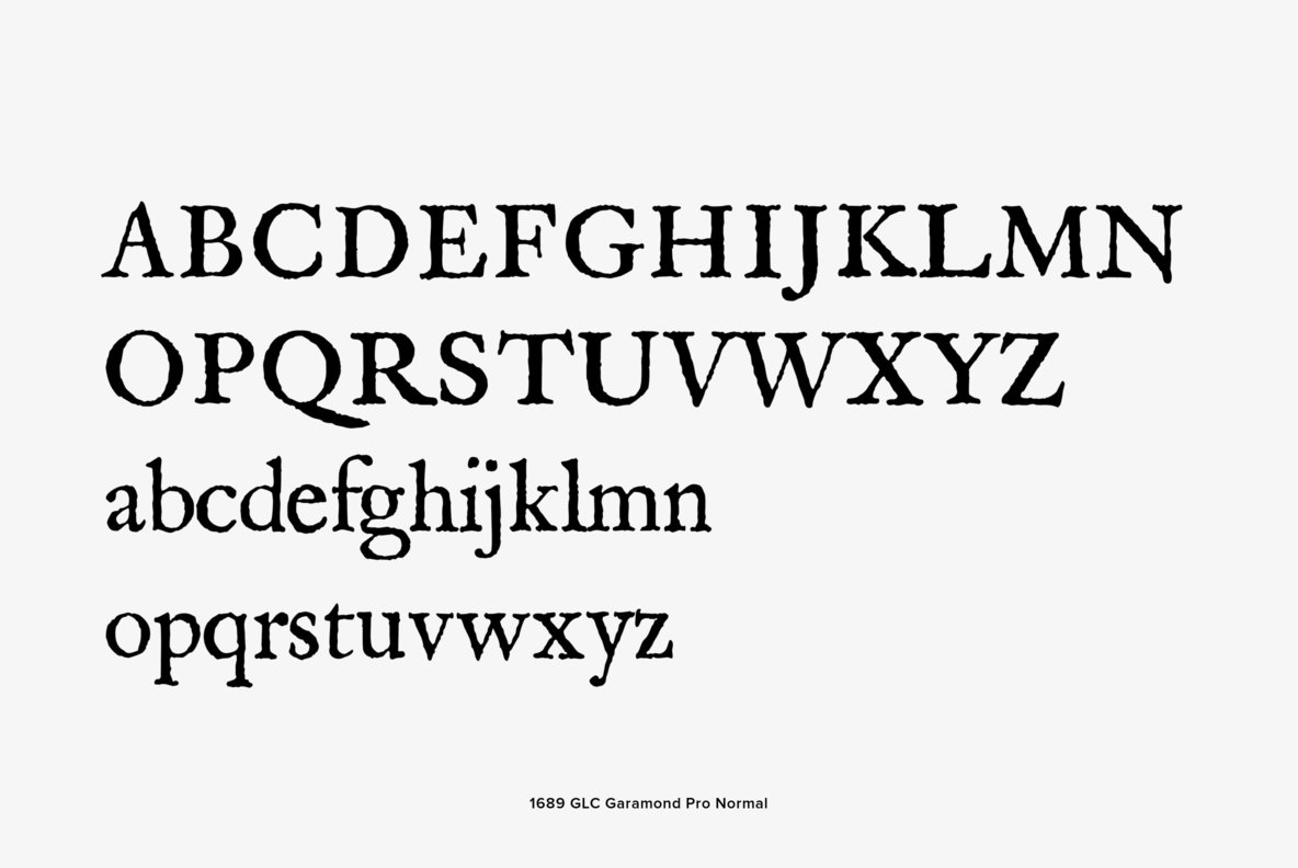 1689 GLC Garamond Pro 1689 GLC Garamond Pro