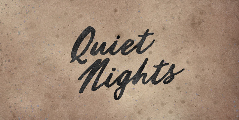 Quiet Nights