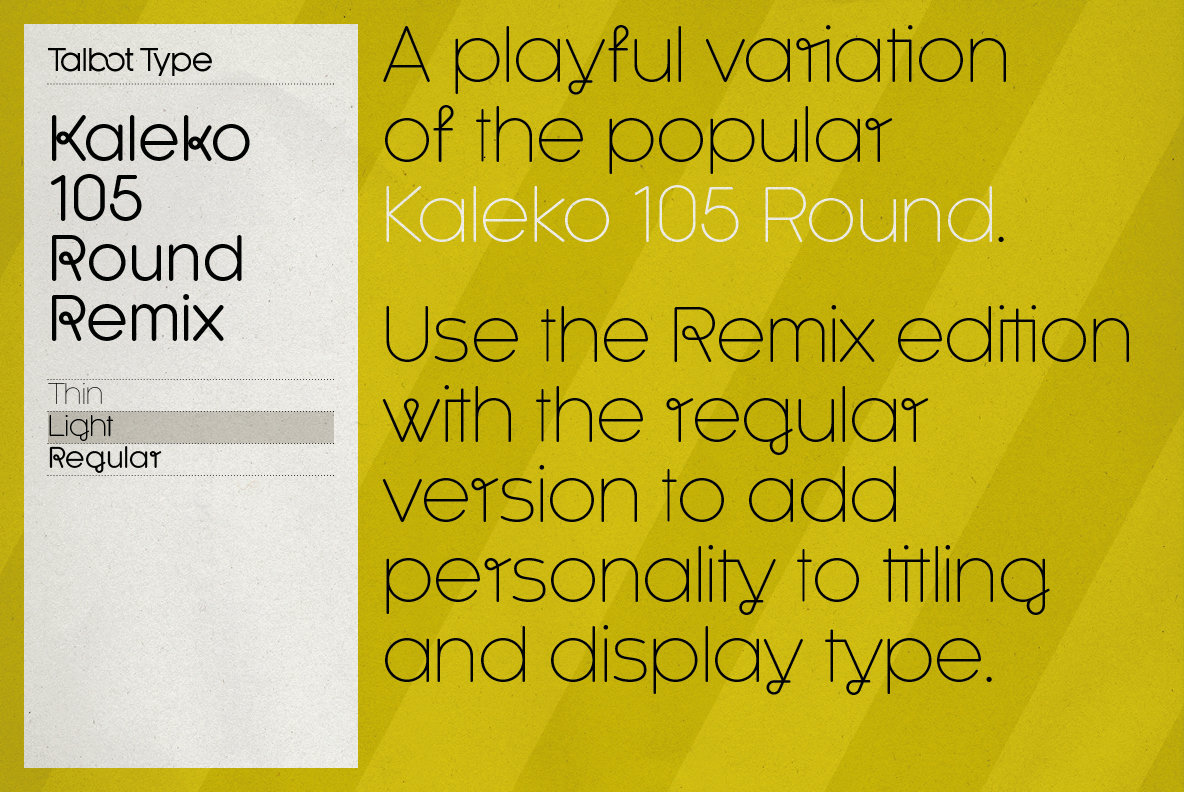 Kaleko 105 Round Remix Kaleko 105 Round Remix