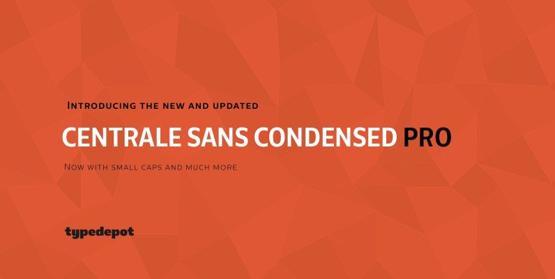 Centrale Sans Condensed Pro