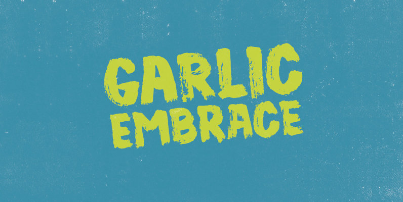 Garlic Embrace