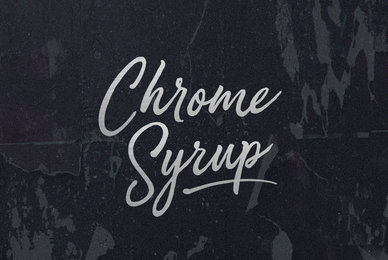 Chrome Syrup