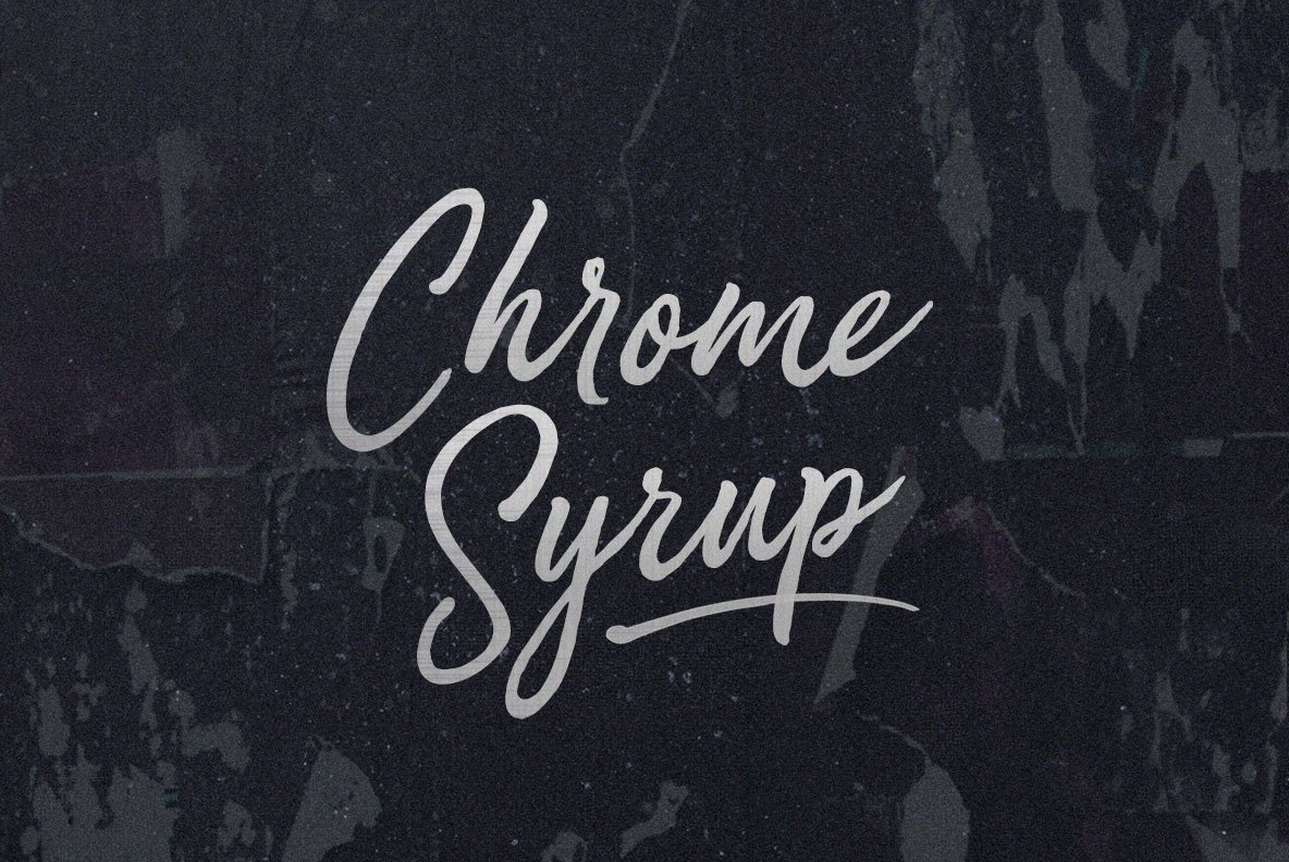 Chrome Syrup Font
