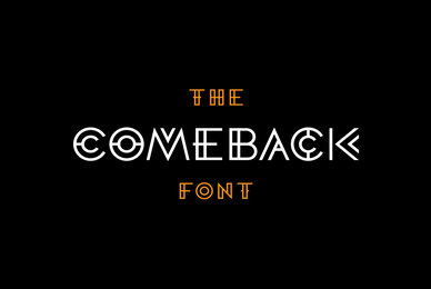 The Comeback Font