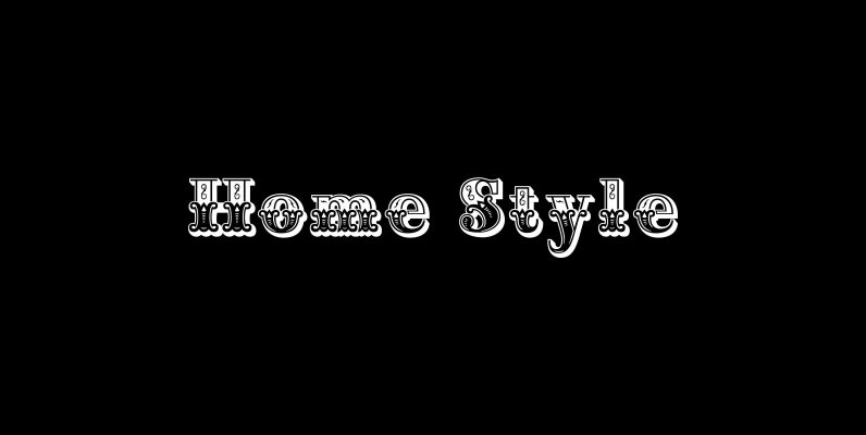 Home Style