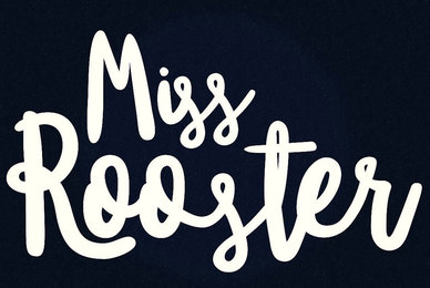 Miss Rooster