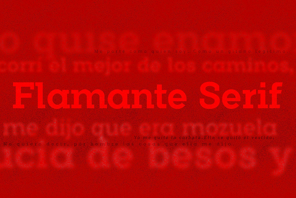 Flamante Serif Flamante Serif