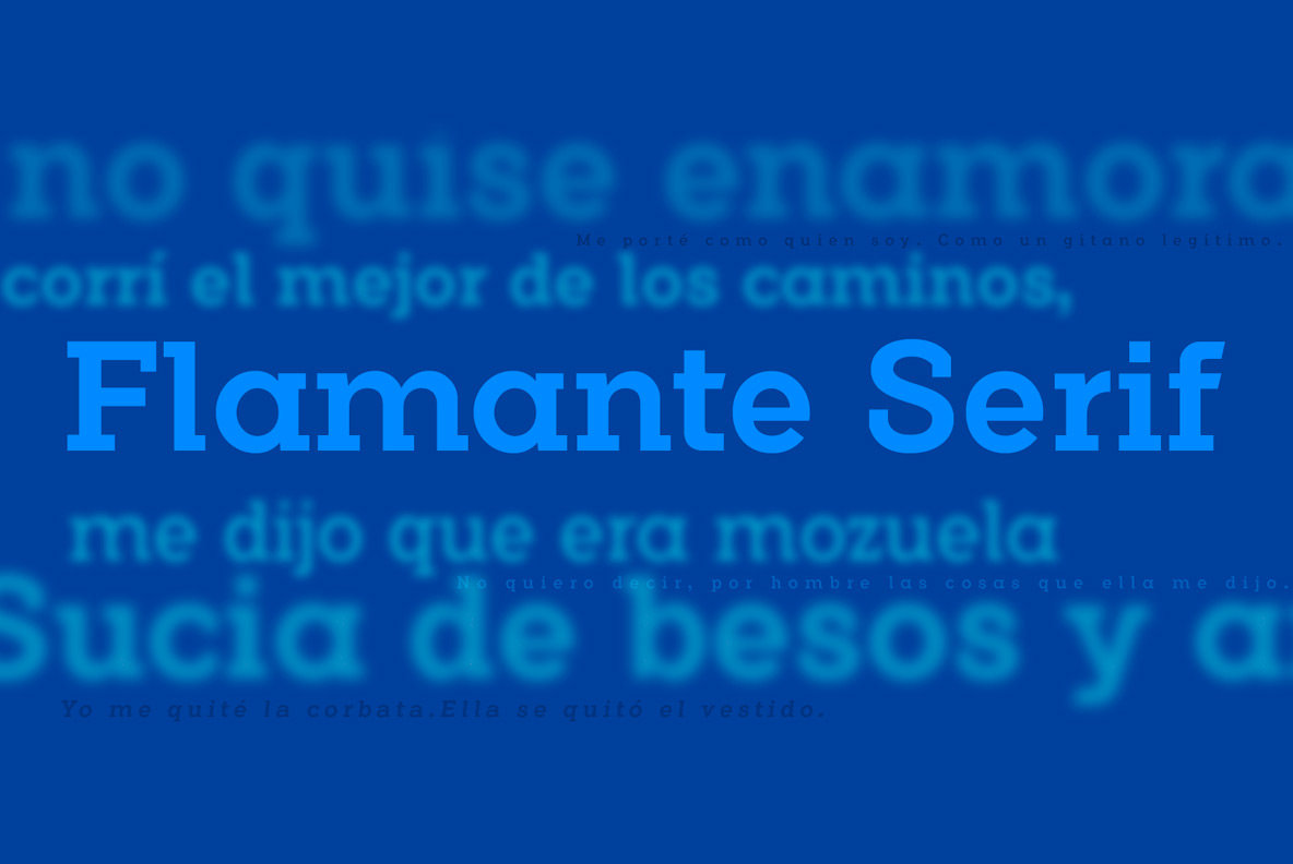 Flamante Serif Flamante Serif