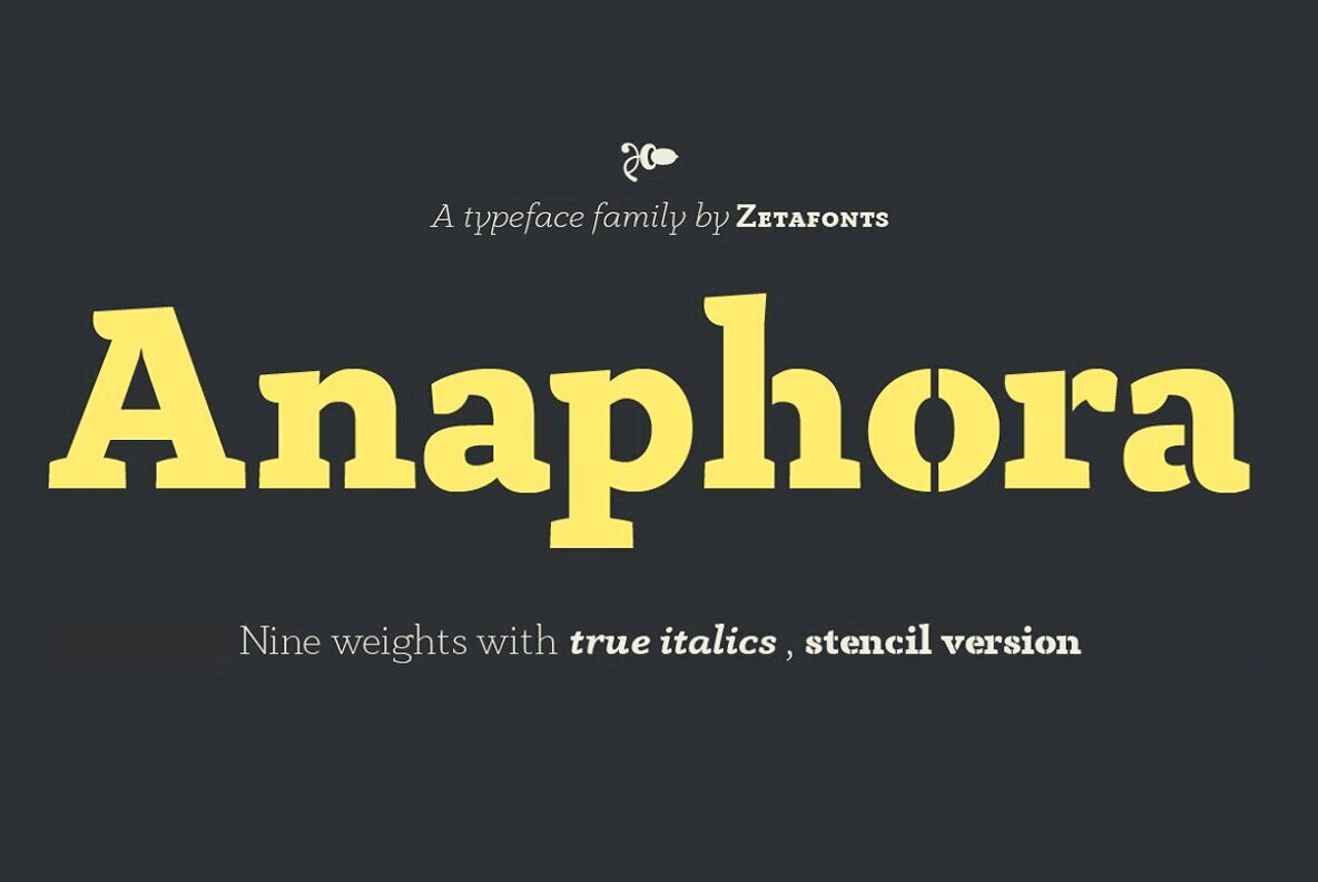 Anaphora Font