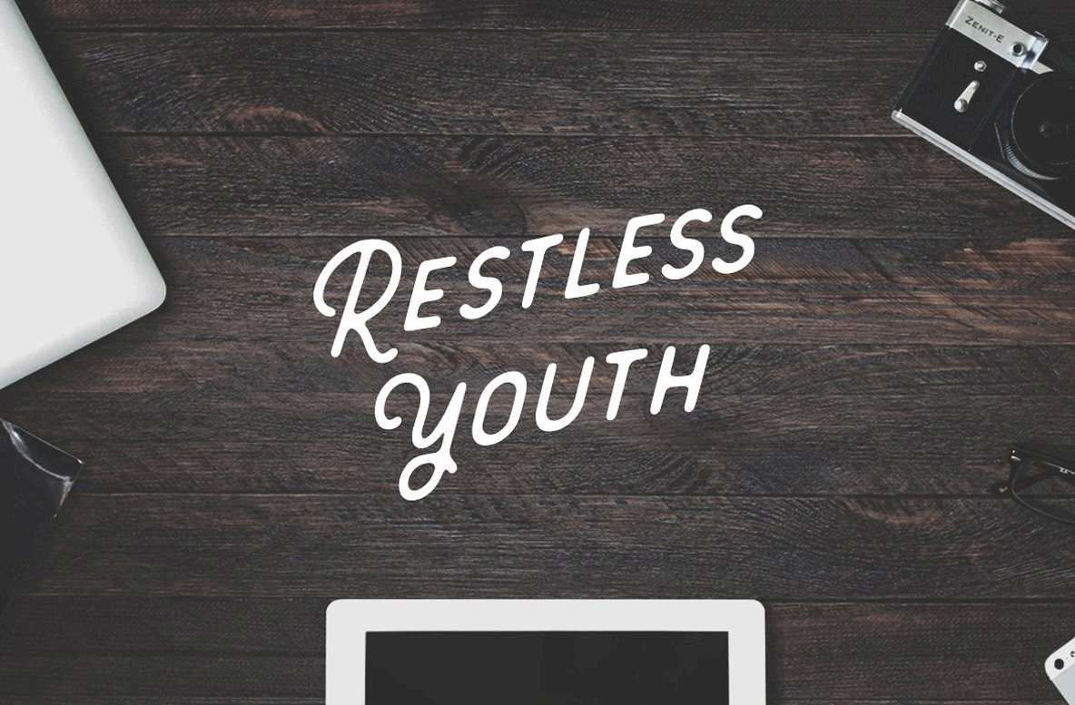 The Restless Youth The Restless Youth
