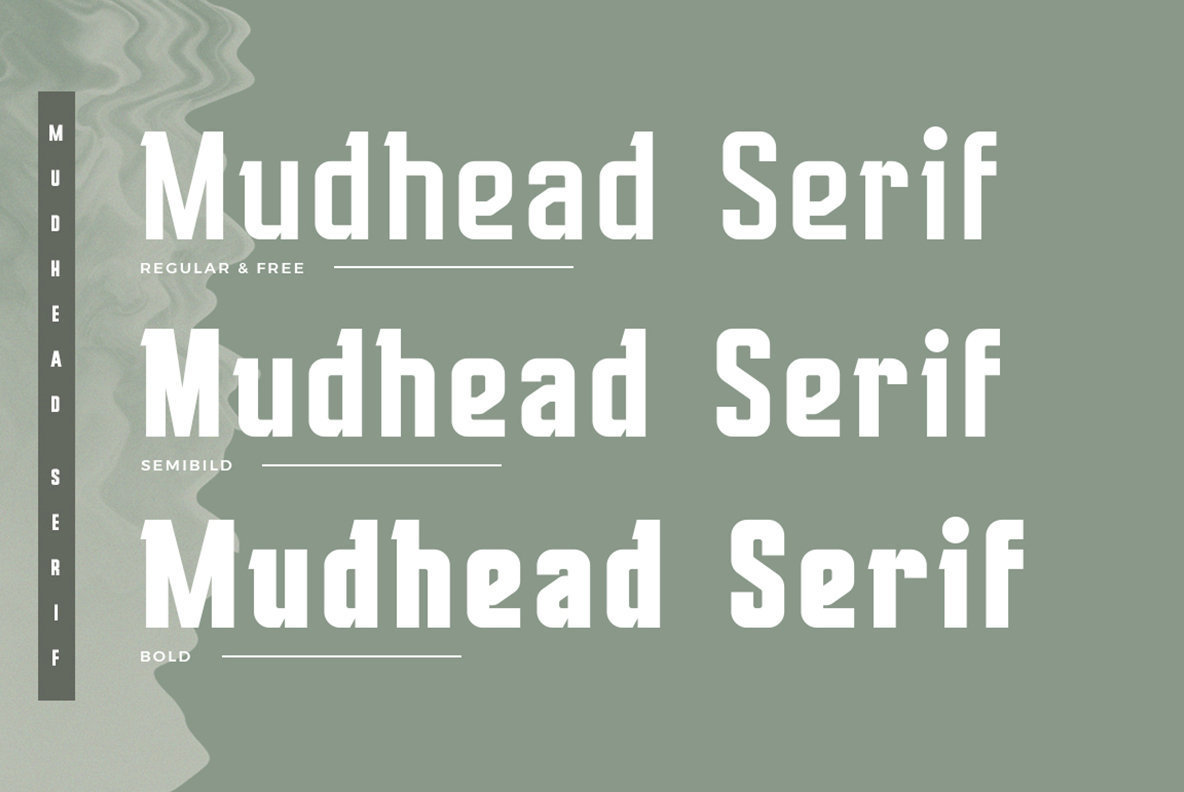 Mudhead Serif Mudhead Serif