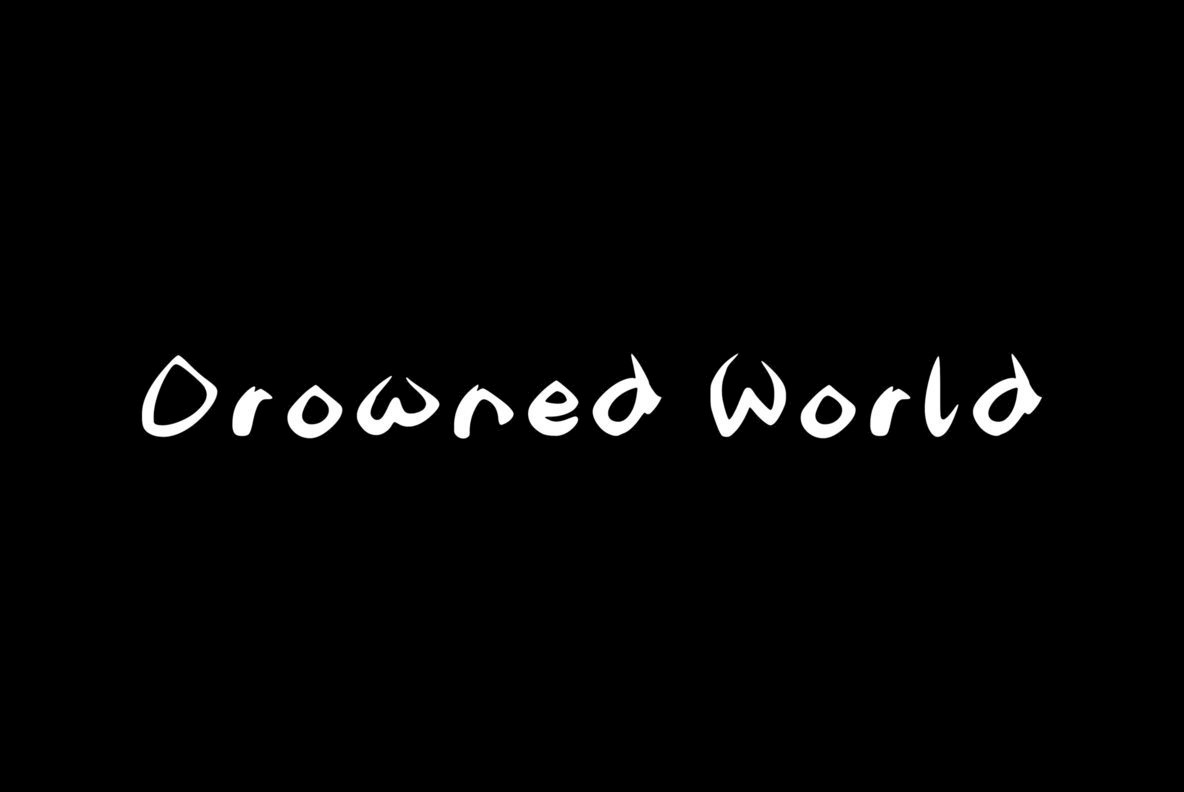 Drowned World Font